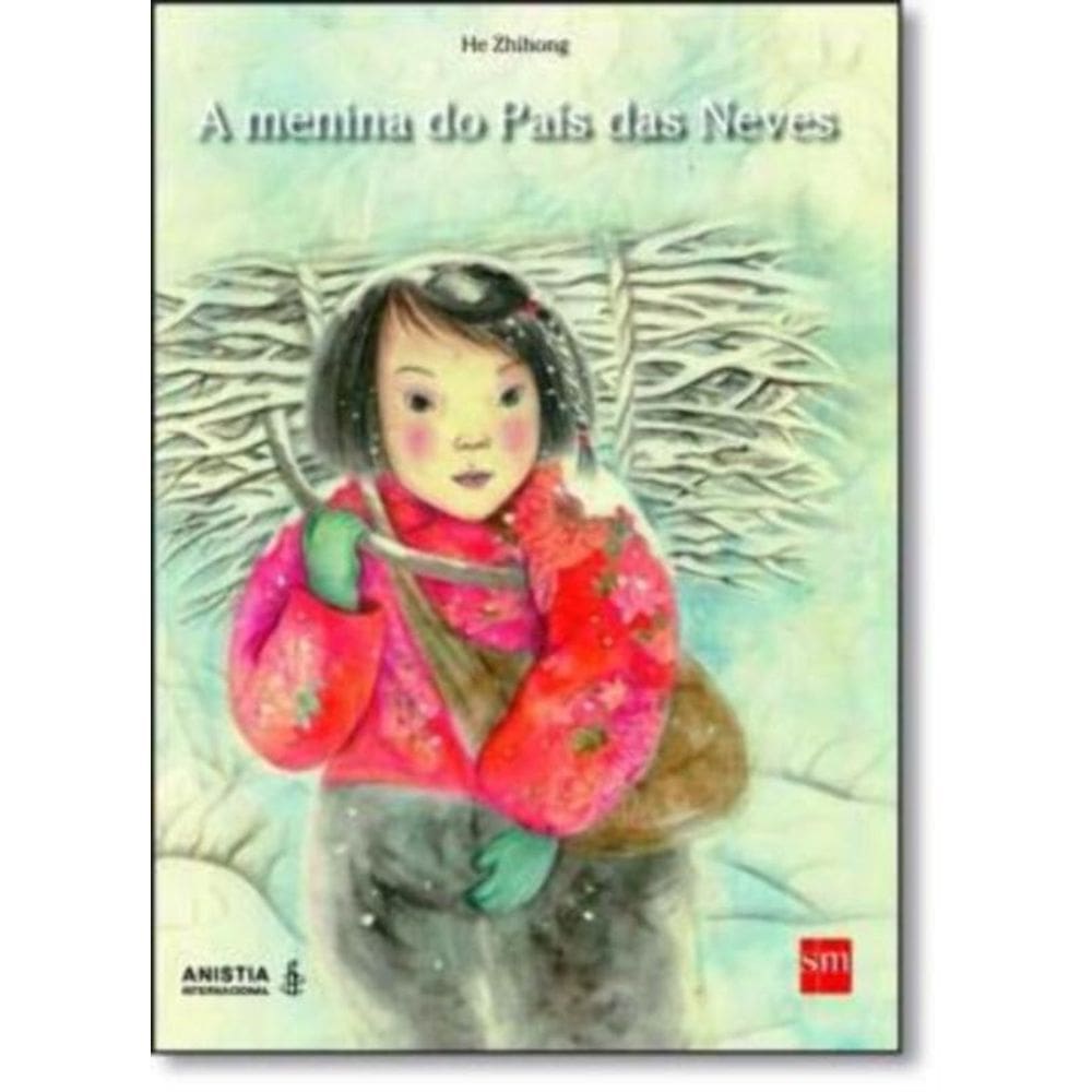 Menina do País das Neves, A