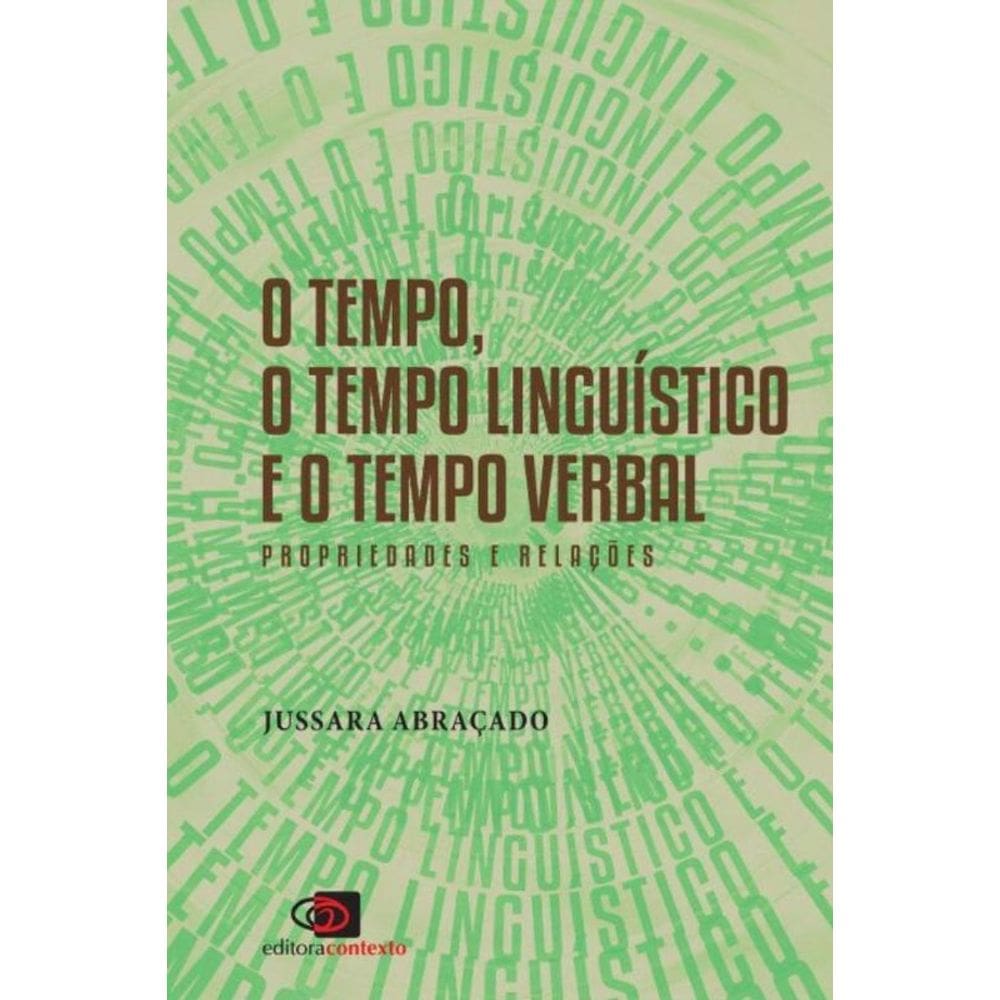Tempo, o - o Tempo LinguÍstico