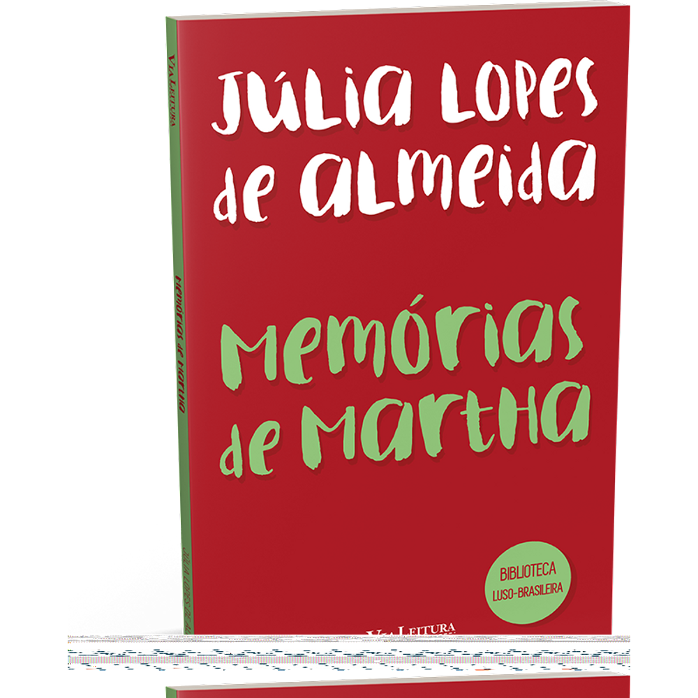 Memórias de Martha - Júlia Lopes de Almeida