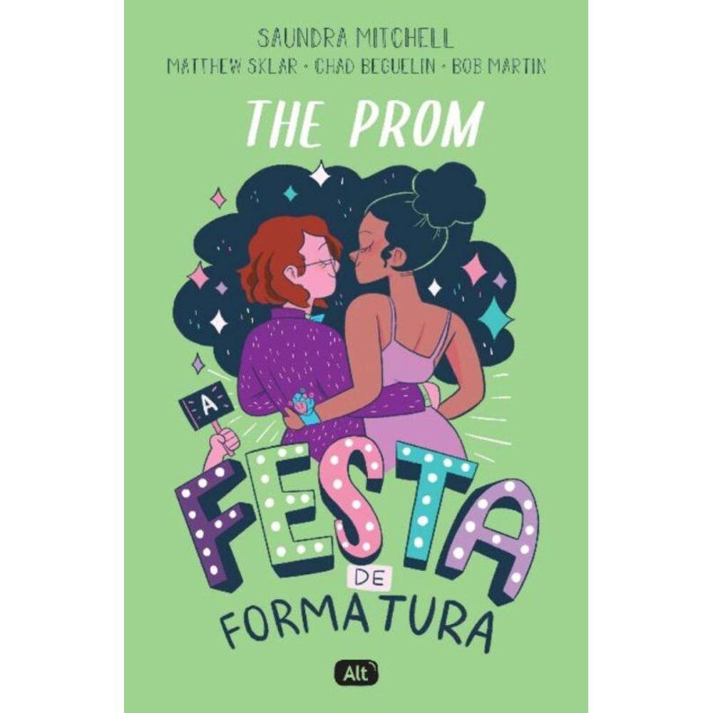 The Prom -  A Festa de Formatura