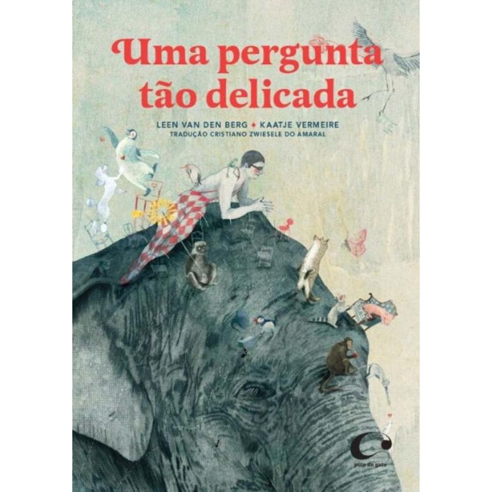 Uma pergunta tão delicada