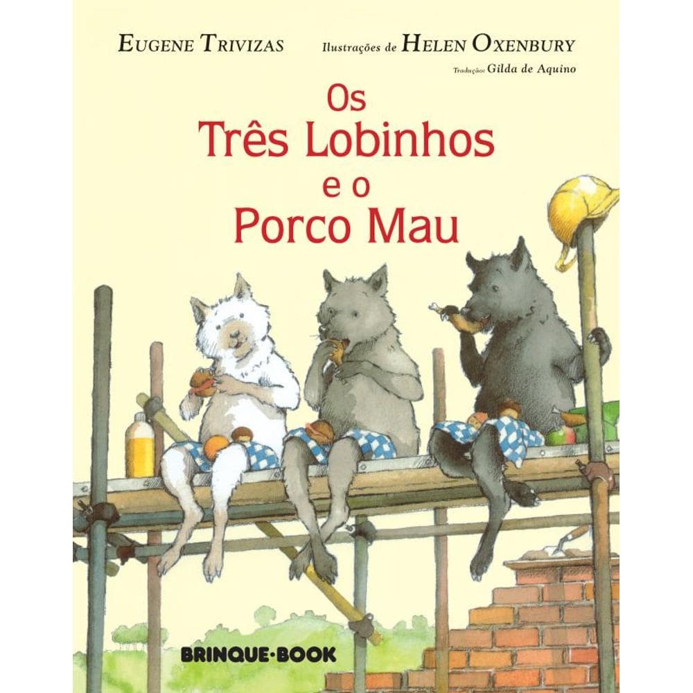 Os três lobinhos e o porco mau