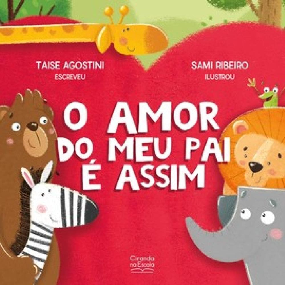 O Amor Do Meu Pai É Assim