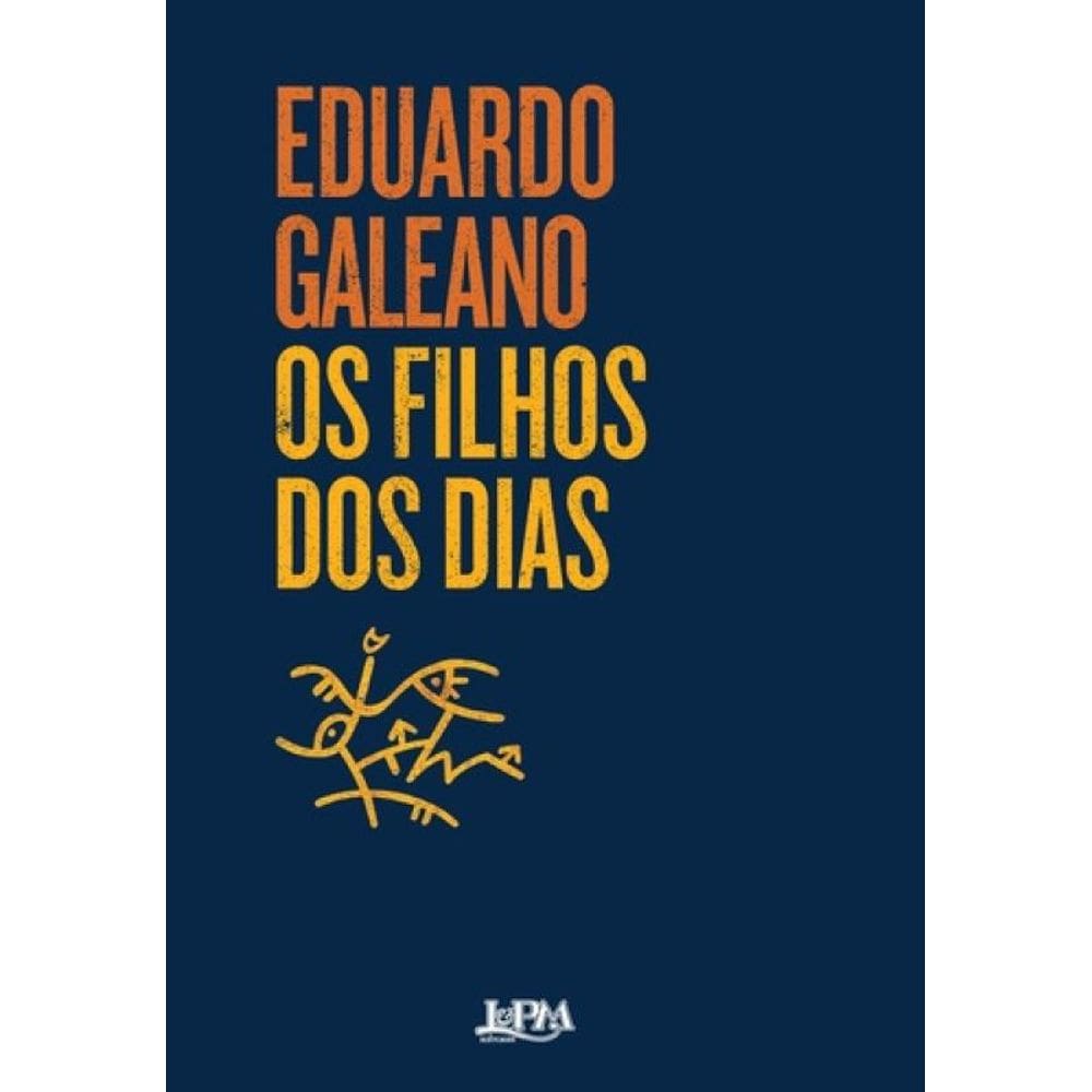 Os filhos dos dias