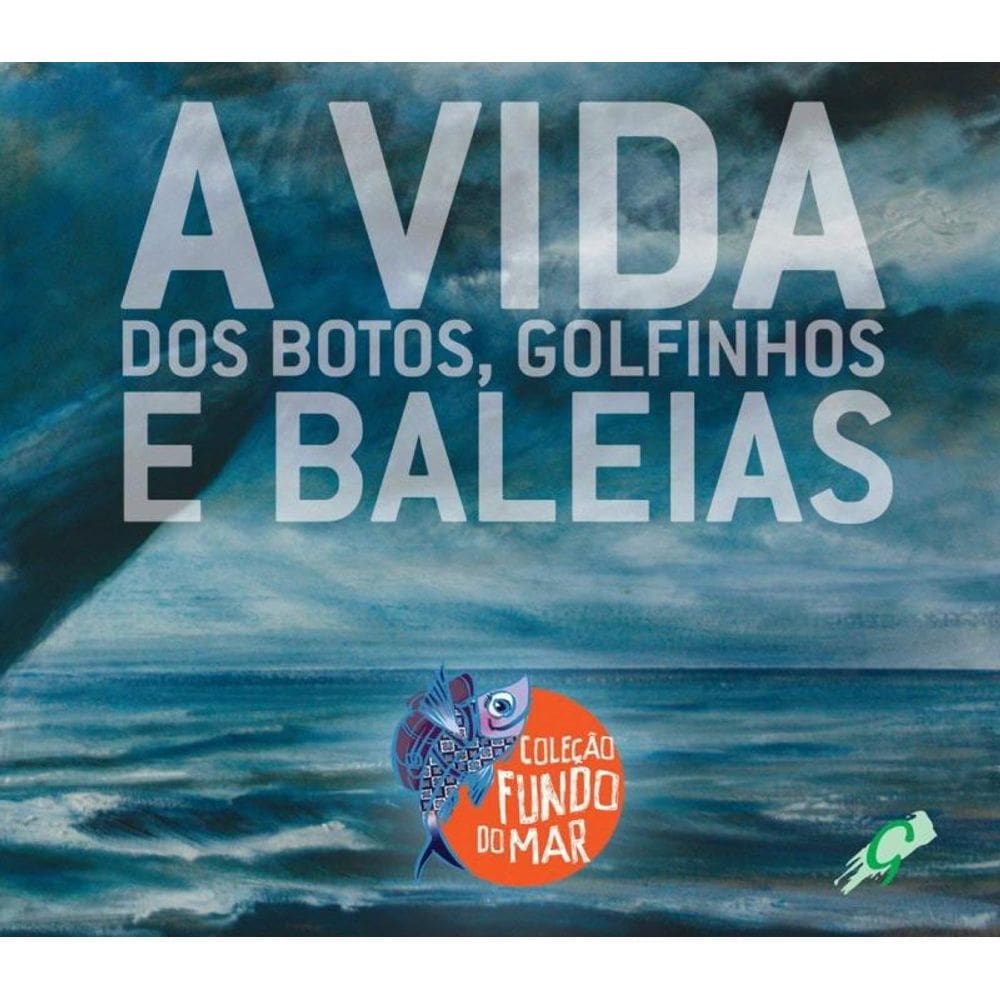 Vida dos botos, golfinhos e baleias