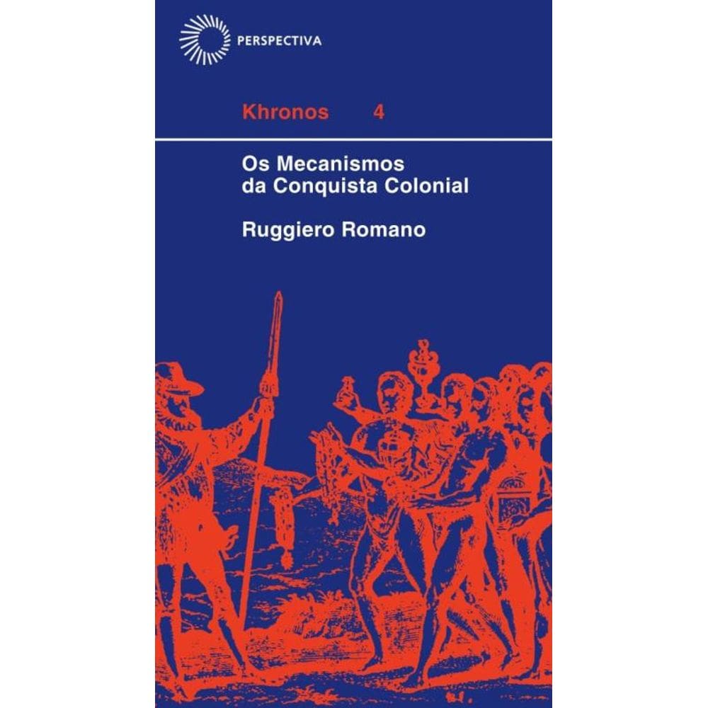 Mecanismos da conquista colonial