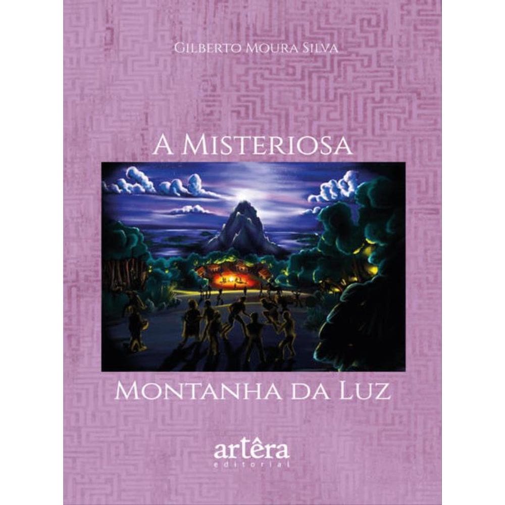 A Misteriosa Montanha Da Luz
