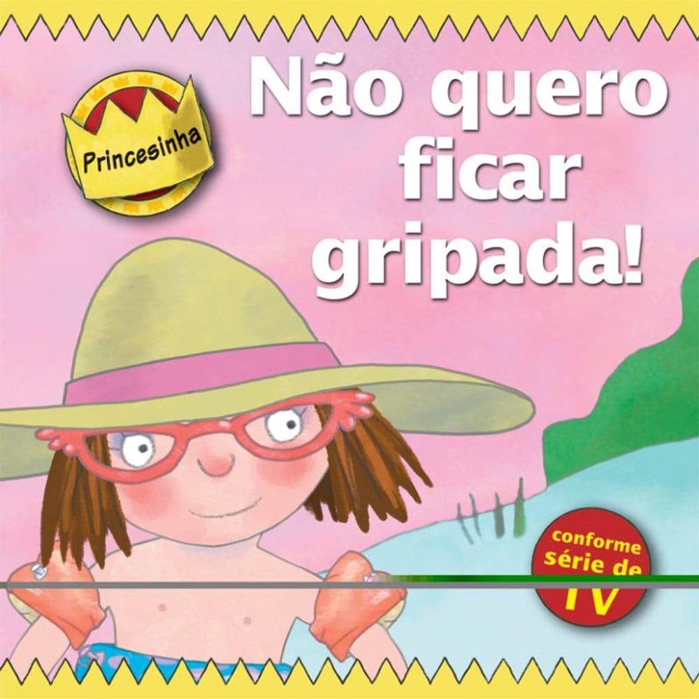 Princesinha - não quero ficar gripada!