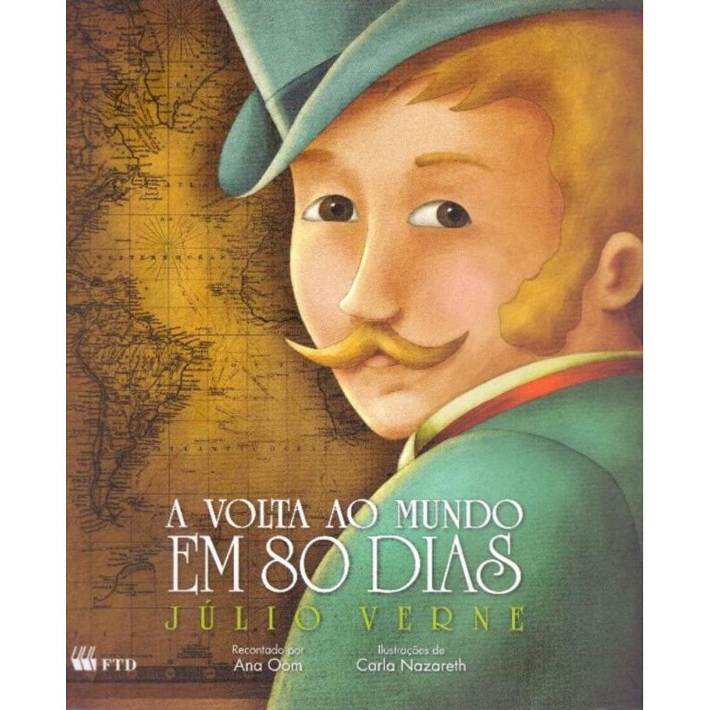 Volta ao Mundo em 80 Dias, A