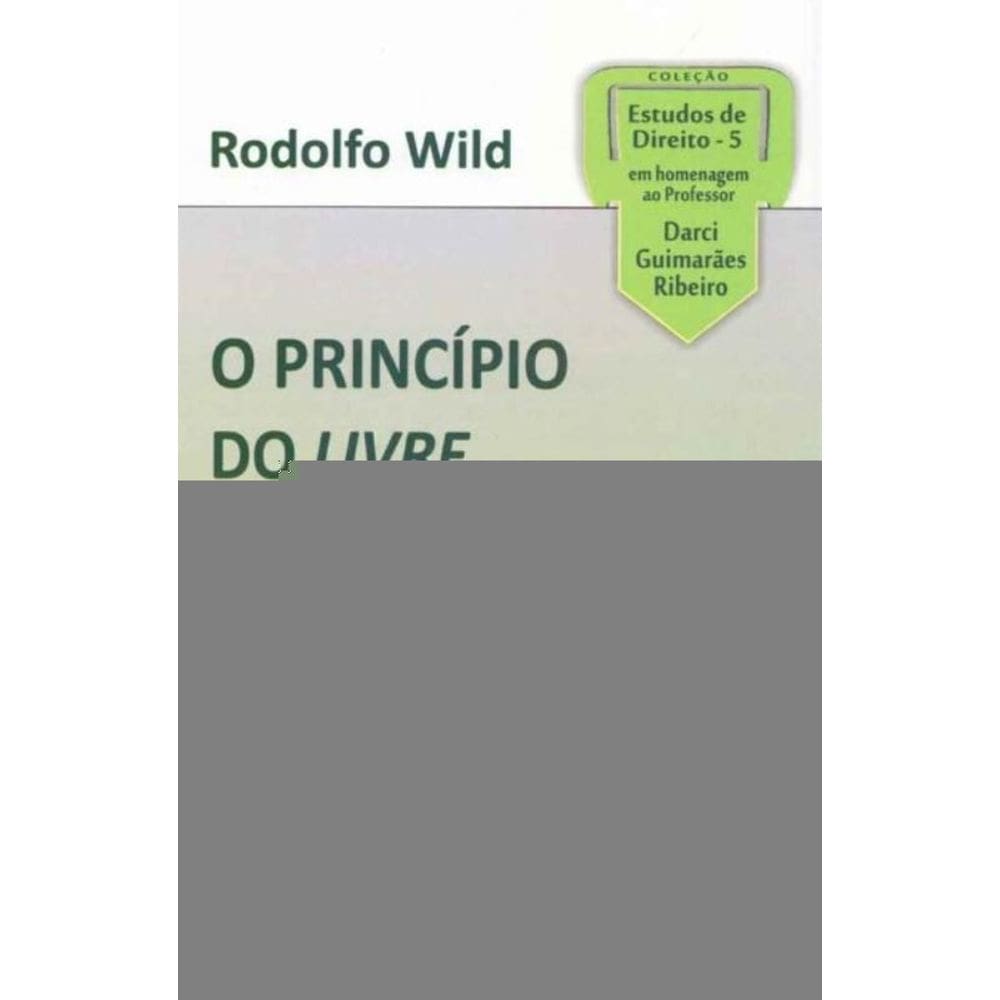 O Princípio do Livre Convencimento no CPC/2015