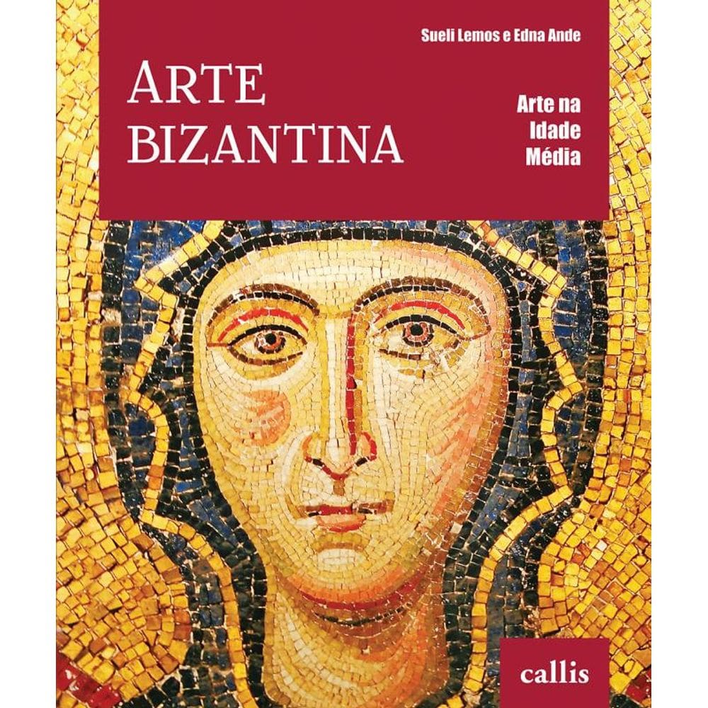 Arte Bizantina - Arte na Idade Média