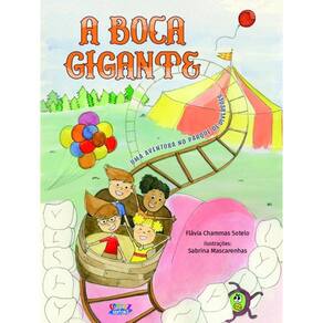 A boca gigante: uma aventura no parque de diversões