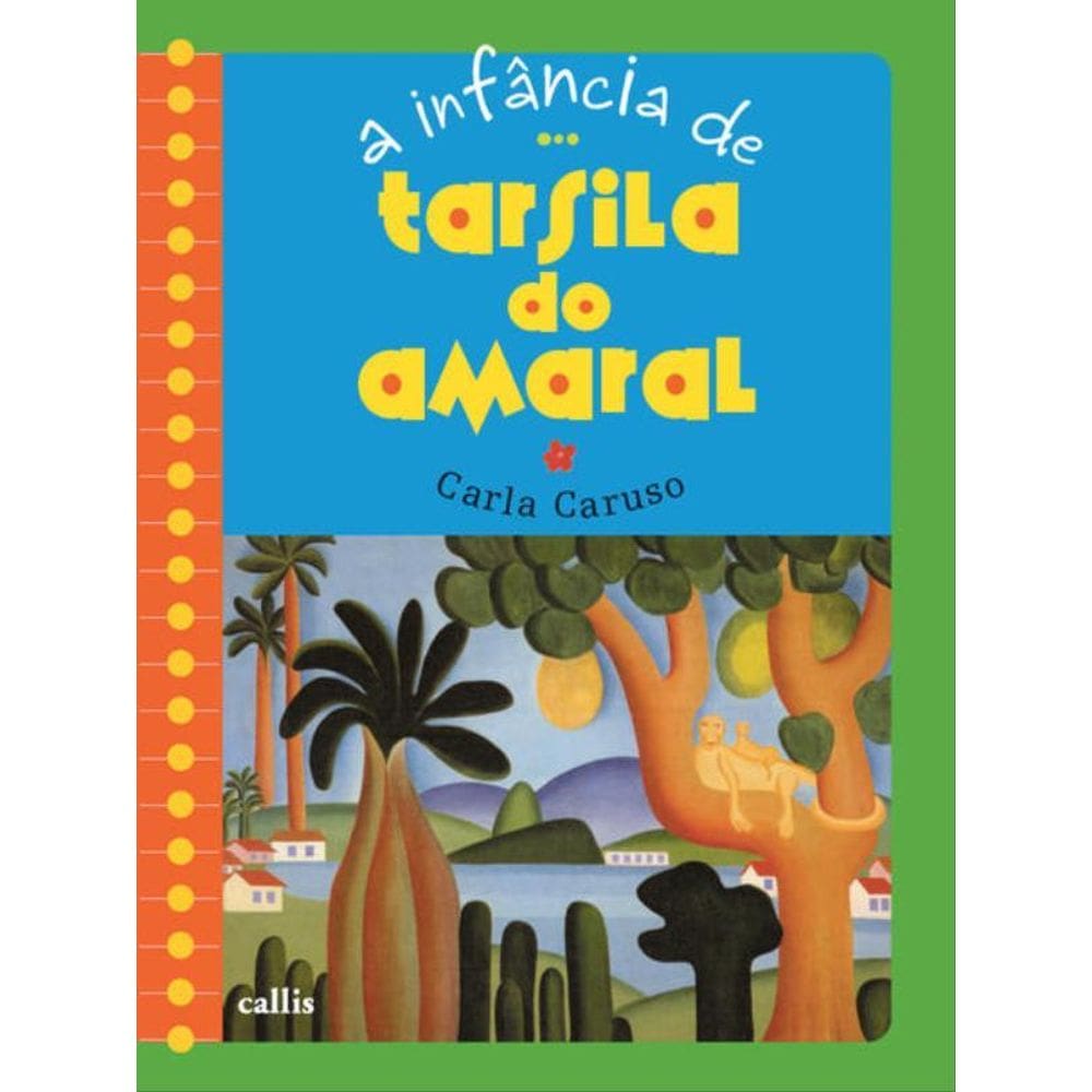 A Infância De Tarsila Do Amaral