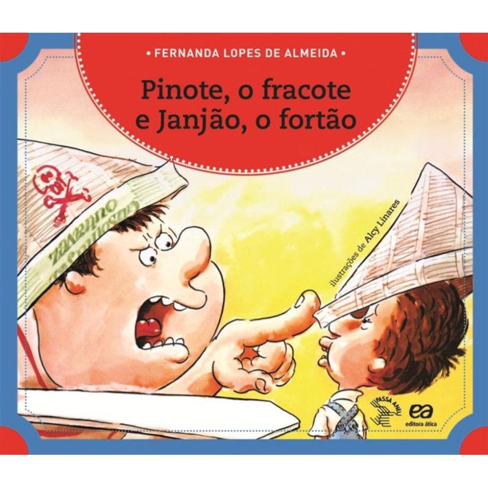 Pinote, o fracote e Janjão, o fortão