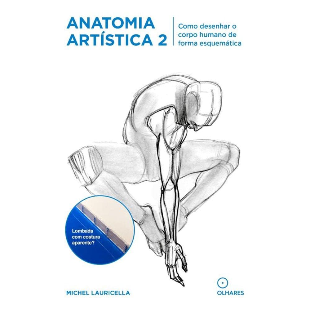 Anatomia Artistica 2: Como desenhar o corpo humano de forma esquemática