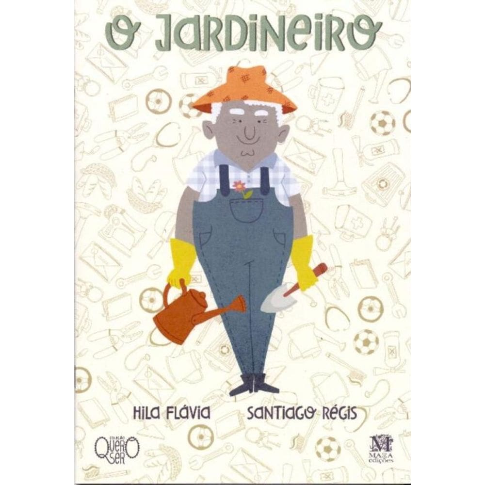 O Jardineiro
