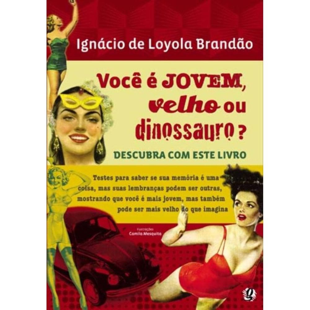 Voce E Jovem, Velho Ou Dinossauro?