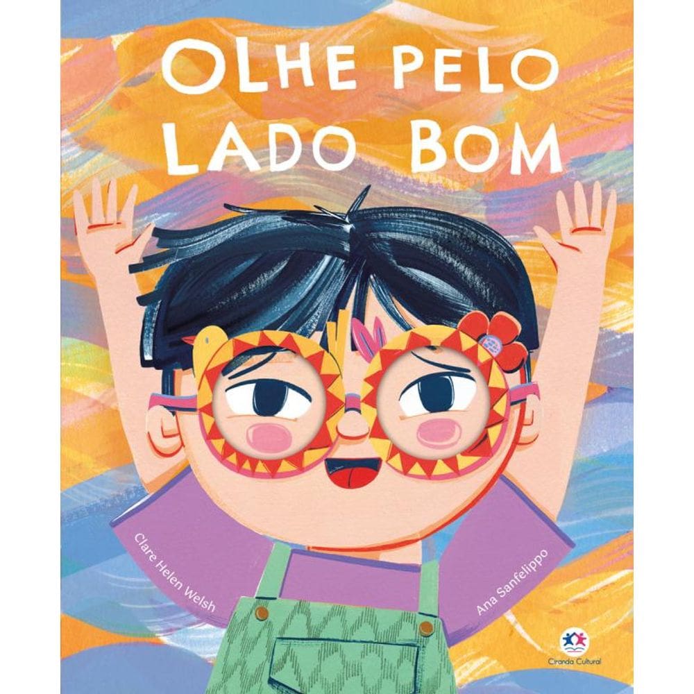 Olhe pelo lado bom