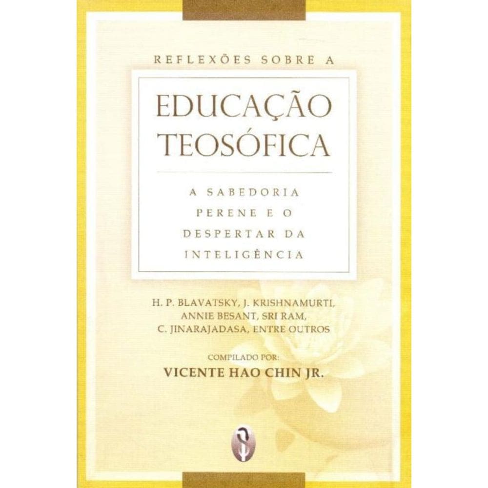 Reflexões Sobre a Educação Teosófica