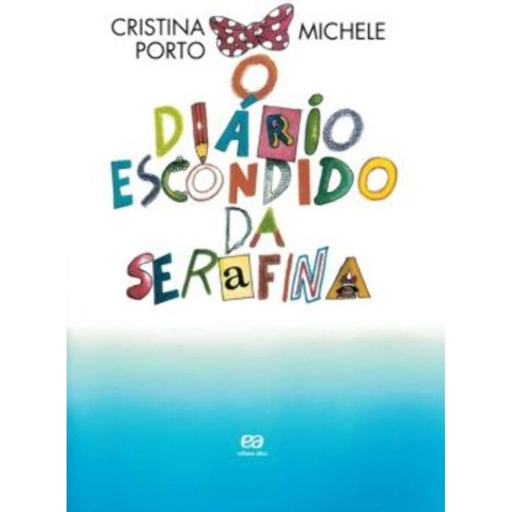 Diário Escondido Da Serafina, O