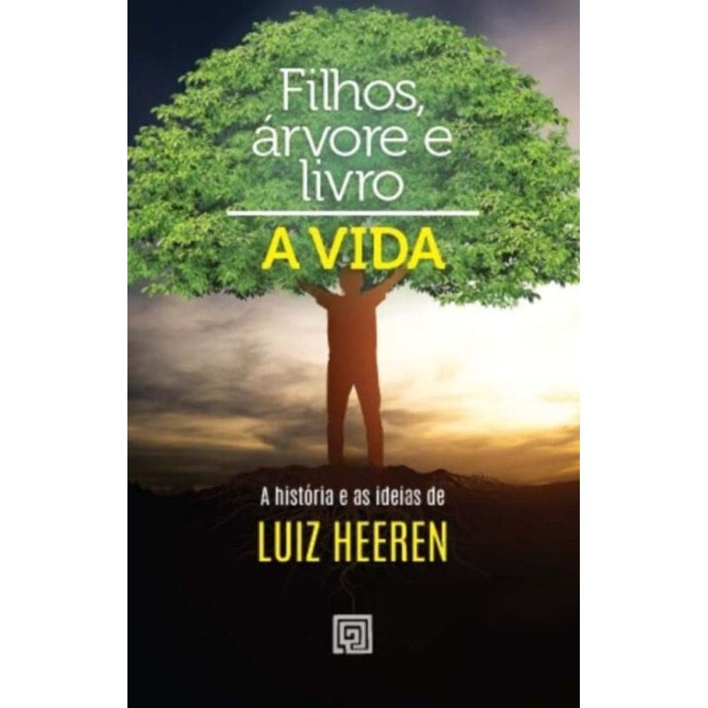 Filho, Arvore E Livro - Razoes De Viver