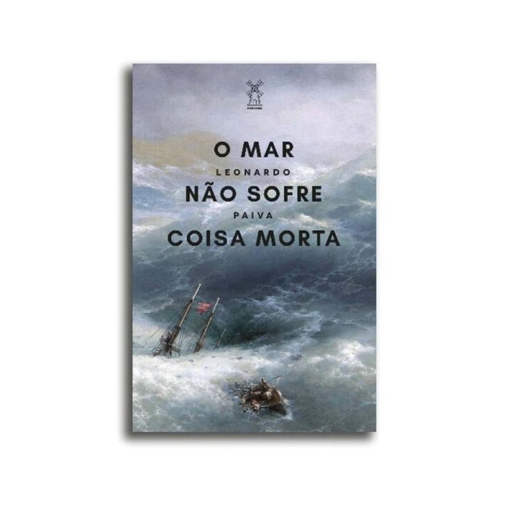 Mar Não Sofre Coisa Morta, O