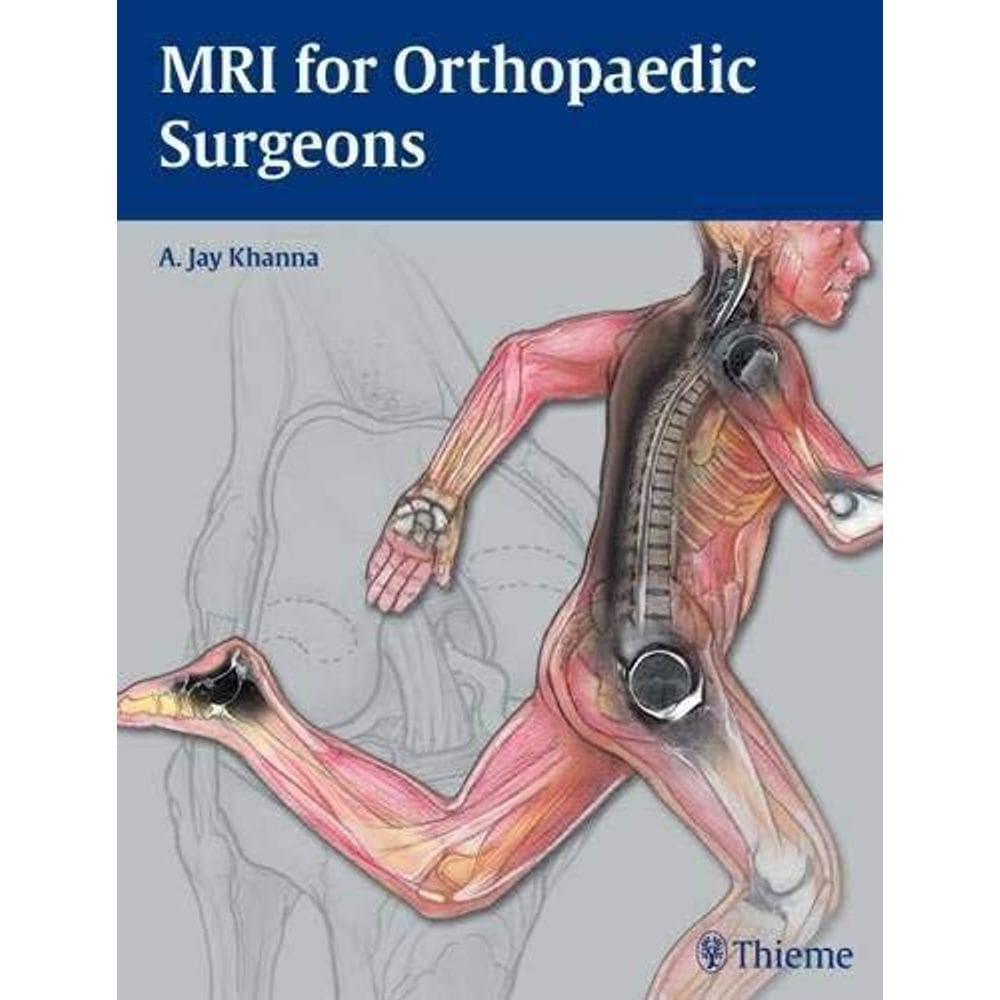 Mri For Orthopaedic Surgeons
