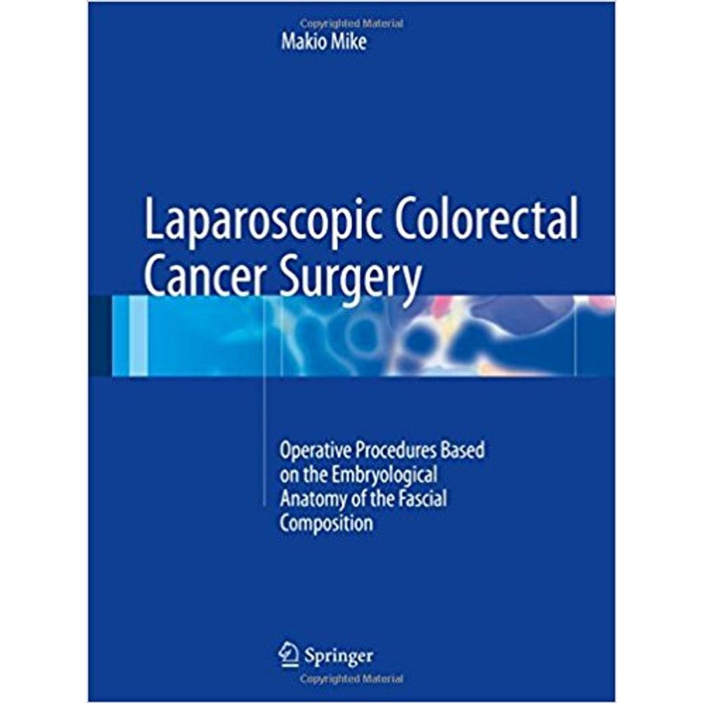 Laparoscopic Colorectal Cancer Surgery
