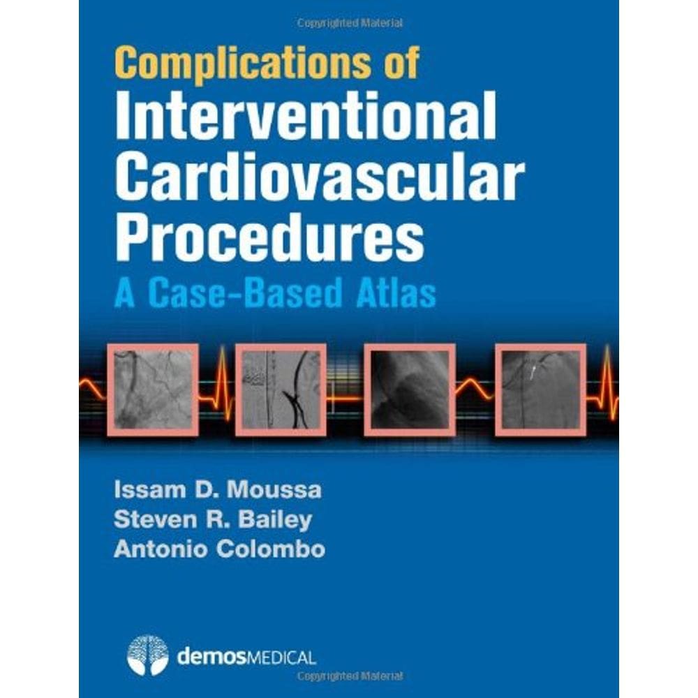 Complications Of Interventional Cardiovascular Procedures
