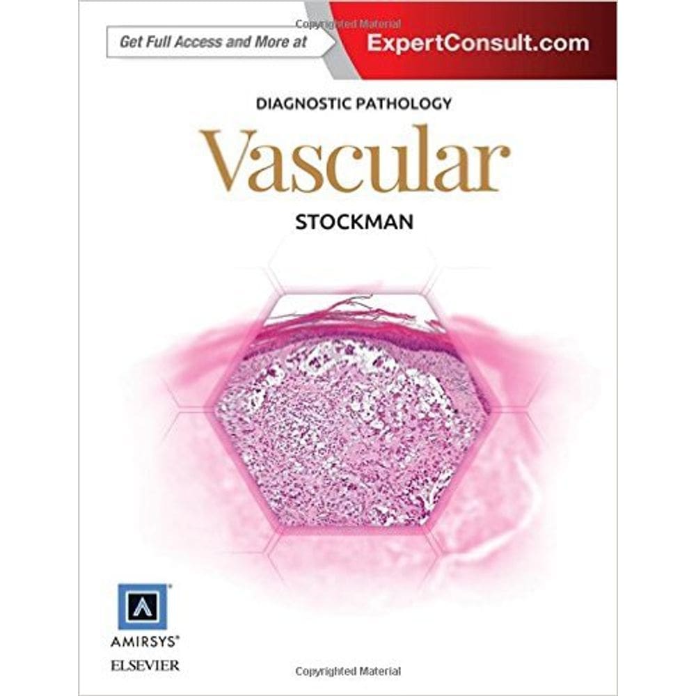 Diagnostic Pathology: Vascular