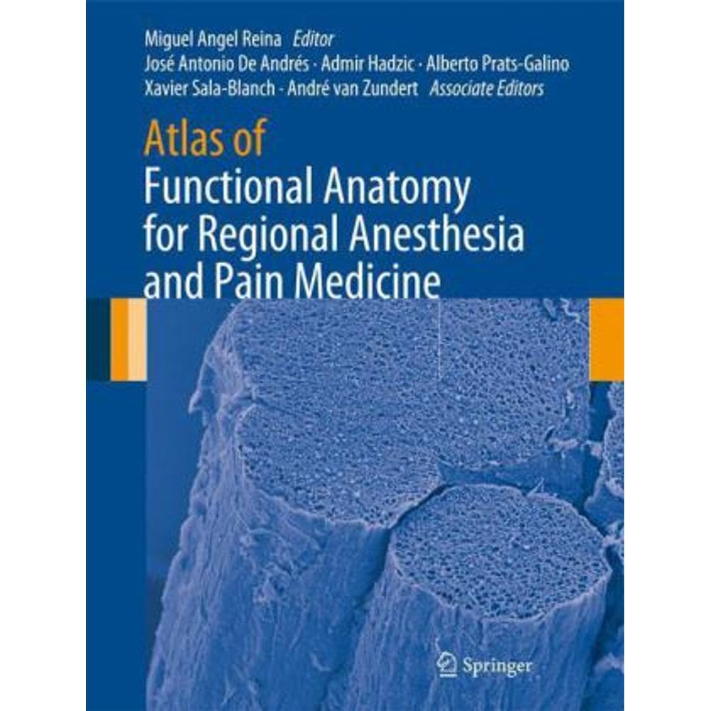 Atlas Of Functional Anatomy For Regional Anesthesia And Pain