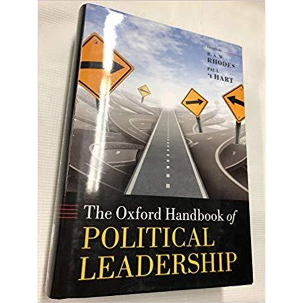 The Oxford Handbook Of Political Leadership