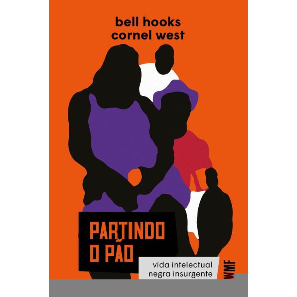 Partindo o pão: vida intelectual negra insurgente