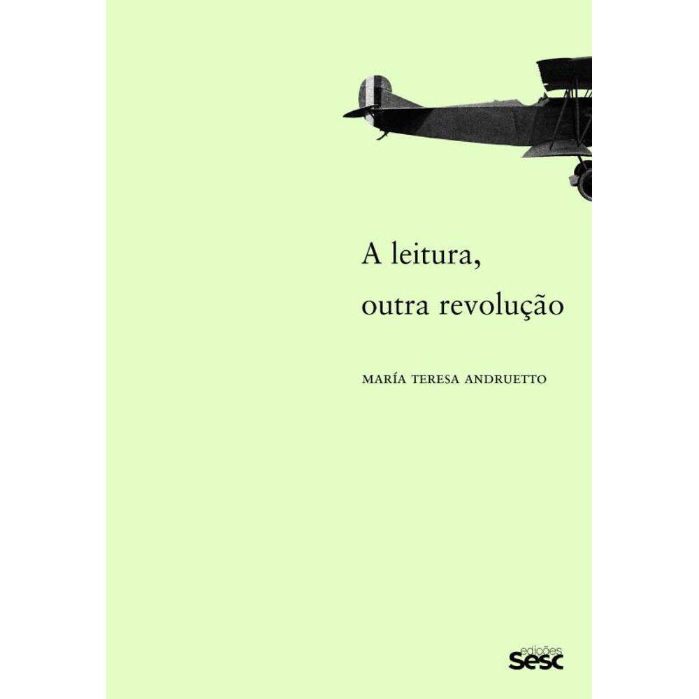 A leitura, outra revolução 2ªEdição
