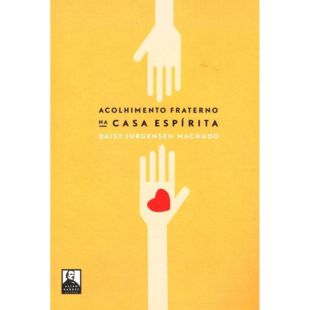 Acolhimento Fraterno Na Casa Espírita