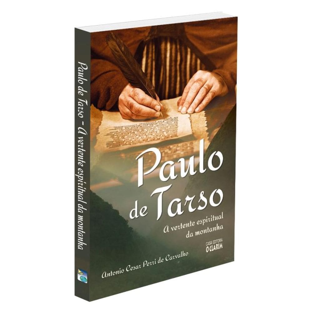 Paulo De Tarso - A Vertente Espiritual Da Montanha