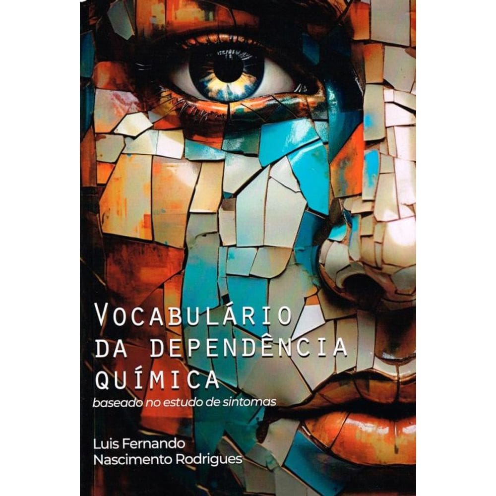 Vocabulário Da Dependência Química