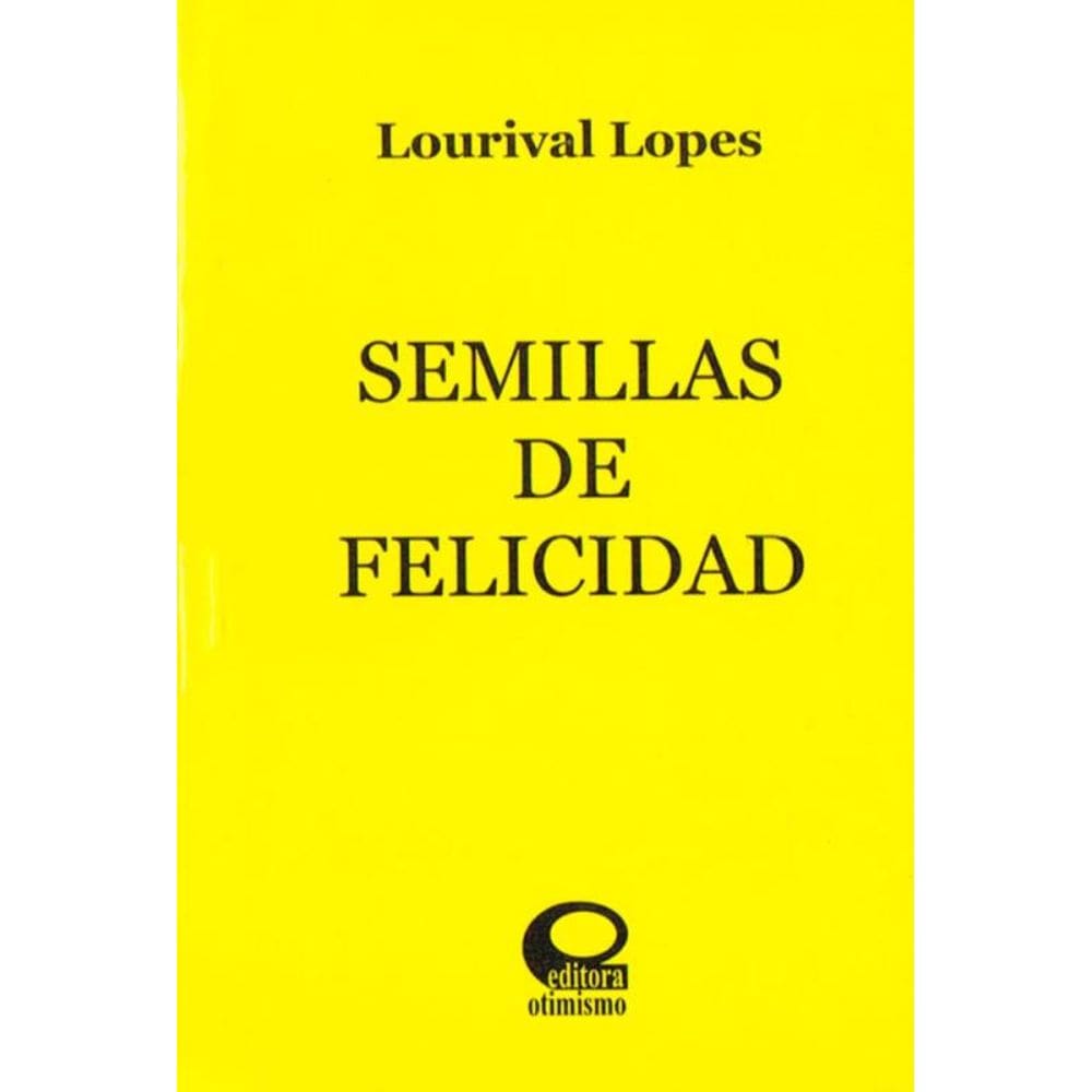 Semillas De Felicidad