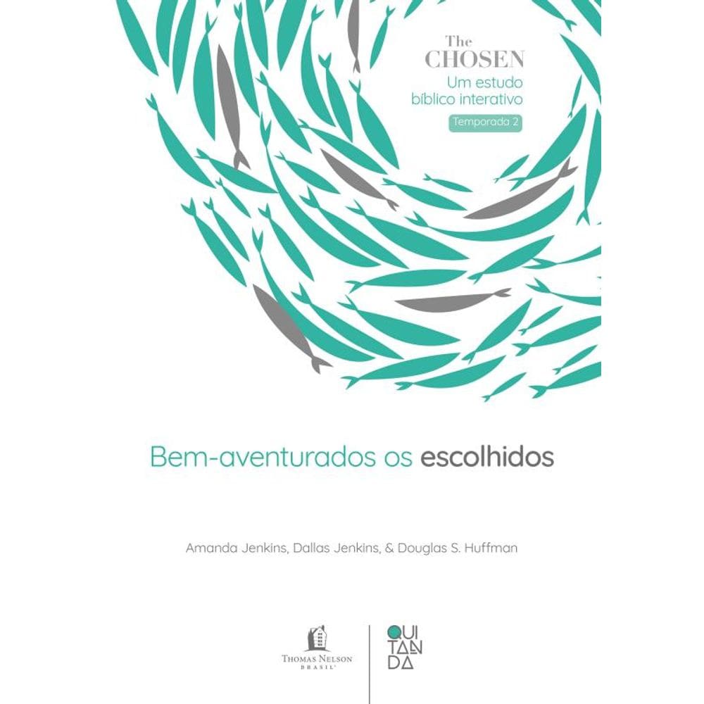 The Chosen: Bem-aventurados são os escolhidos – Devocional oficial para os fãs da série (Temporada 2)