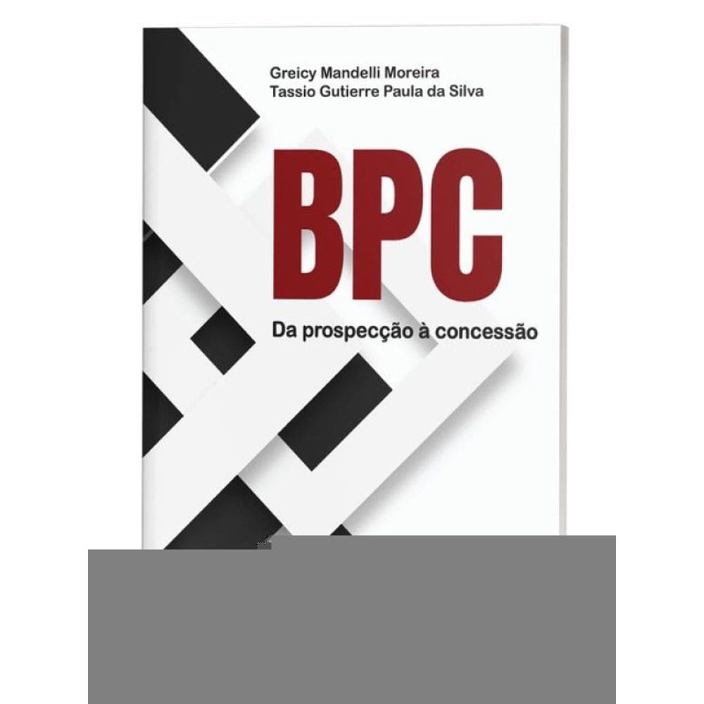 Bpc Da Prospecção À Concessão - 2025