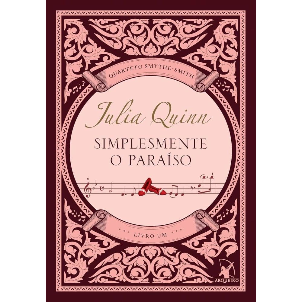 Simplesmente o paraíso (Quarteto Smythe-Smith - Livro 1) (0605)