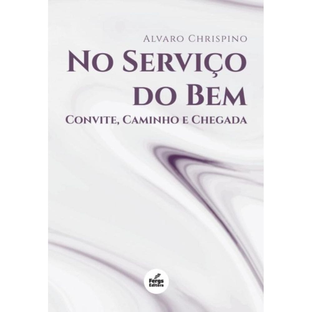 No Serviço Do Bem - Convite, Caminho E Chegada