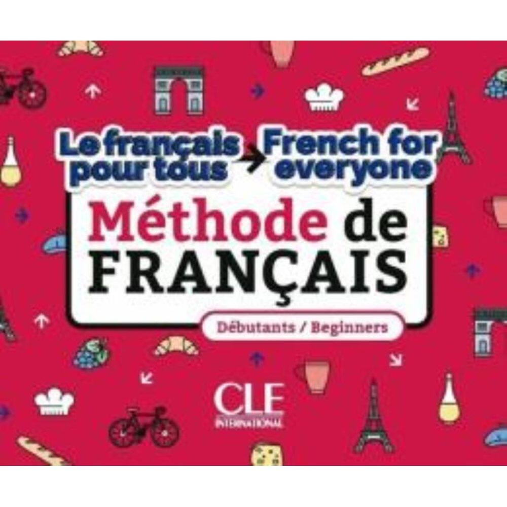Francais Pour Tous / French For Everyone - Niveaux A1-A2 - Livre + Audio Telechargeable