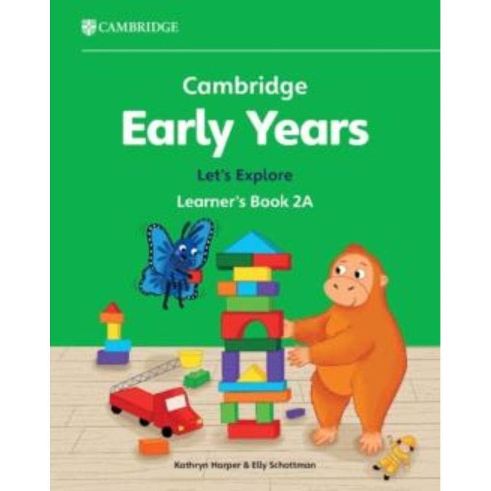 Cambridge Early Years 2A Let S Explore Learner S Book