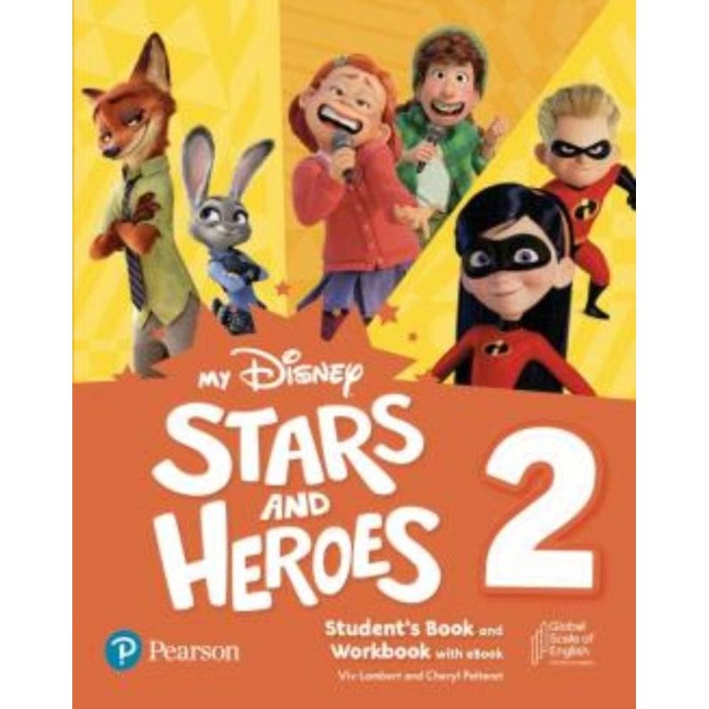 My Disney Stars And Heroes 2 Student S Book & Wb & Dig Resources E Bench Yl