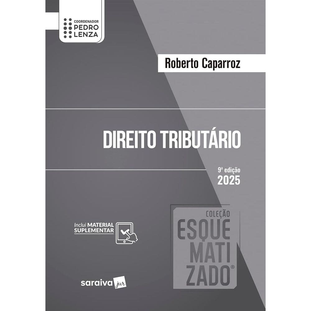 Direito Tributário Coleção Esquematizado- 9ª Edição 2025