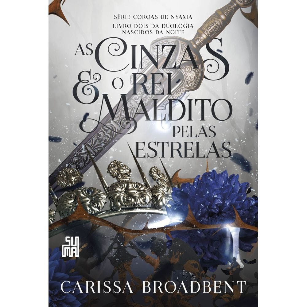 As Cinzas e o Rei Maldito Pelas Estrelas
