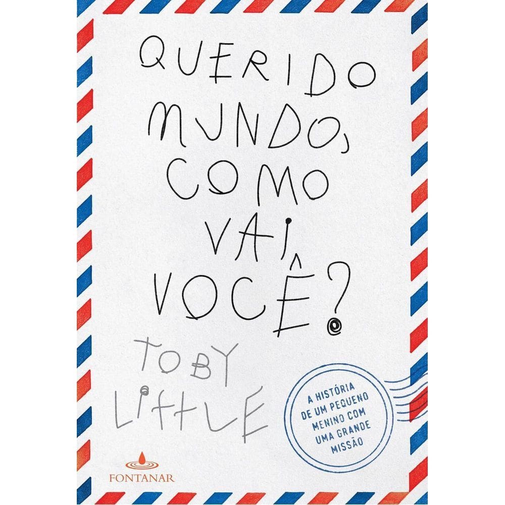 Querido Mundo, Como Vai Voce?