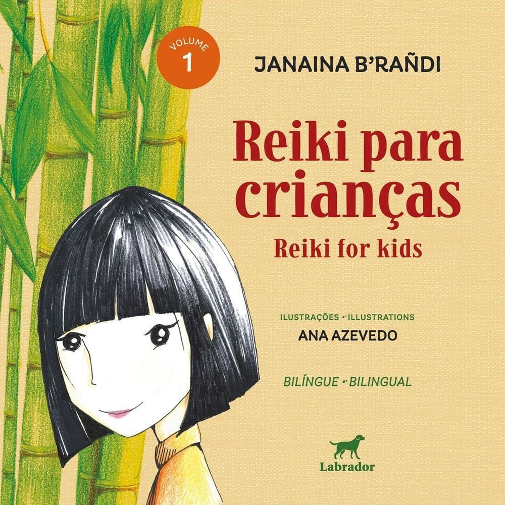 Reiki Para Crianças - Reiki For Kids - Vol. 01
