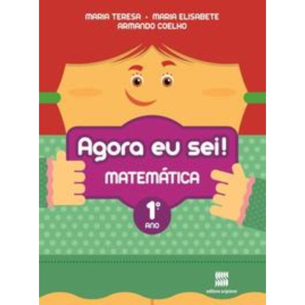 Agora eu sei! Matemática - 1º ano